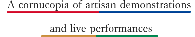 A cornucopia of artisan demonstrations and live performances
